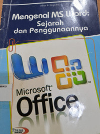 Image of Mengenal MS Word sejarah dan pengunaannya