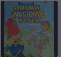 Image of Mengenal pahlawan nasional indonesia untuk pelajar